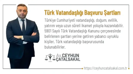 Türk Vatandaşlığı Başvuru Şartları Nelerdir?